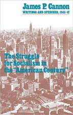 The Struggle for Socialism in the 