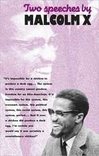 Two Speeches by Malcolm X