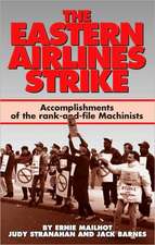 The Eastern Airlines Strike