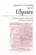 Approaches to Teaching Joyce's Ulysses