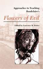 Approaches to Baudelaire's Flowers of Evil