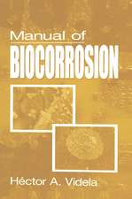 Manual of Biocorrosion