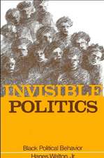 Invisible Politics: Black Political Behavior