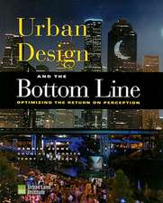 Urban Design and the Bottom Line