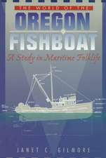 The World of the Oregon Fishboat