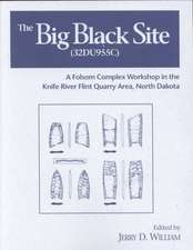 The Big Black Site: A Folsom Complex Workshop in the Knife River Flint Quarry Area, North Dakota