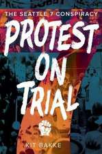 Protest on Trial