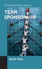 The Managers Pocket Guide to Team Sponsorship