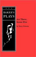 Act Three, Scene Five