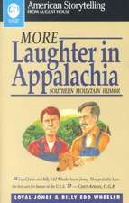 More Laughter in Appalachia