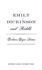 Emily Dickinson and Riddle