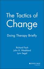 The Tactics of Change – Doing Therapy Briefly