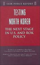 Testing North Korea: The Next Stage in U.S. and ROK Policy