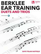 Berklee Ear Training Duets and Trios