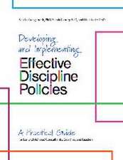 Developing and Implementing Effective Discipline Policies