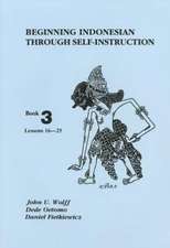 Beginning Indonesian through Self–Instruction, B – Lessons 16–25