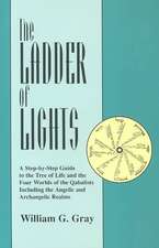 The Ladder of Lights