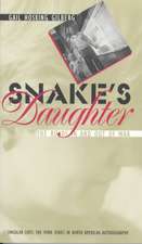 Snake's Daughter: The Roads in and out of War