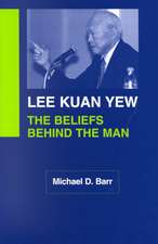 Lee Kuan Yew: The Beliefs Behind the Man