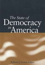 The State of Democracy in America