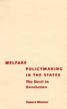 Welfare Policymaking in the States