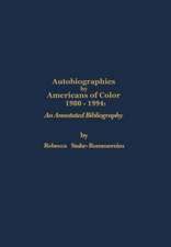 Autobiographies by Americans of Color: 1980-1984 an Annotated Bibliography