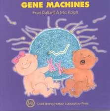 Gene Machines