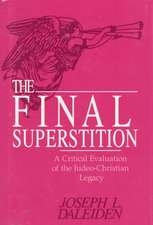 The Final Superstition