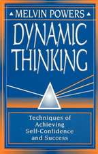 Dynamic Thinking