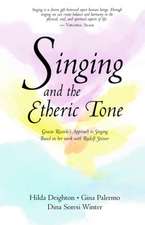 Singing and the Etheric Tone: The Evolution of Individuality