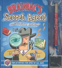 Brainiac's Secret Agent Activity Book