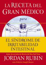 La receta del Gran Médico para el síndrome de irritabilidad intestinal