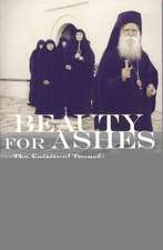 Beauty for Ashes: The Spiritual