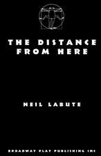 The Distance from Here