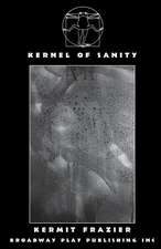 Kernel of Sanity