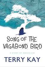 Song of the Vagabond Bird