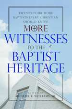 More Witnesses to the Baptist