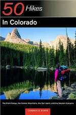 50 Hikes in Colorado – The Front Range, the Central Mountains, the San Juans & the Western Canyons