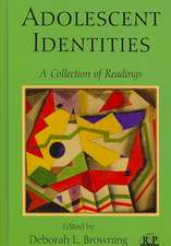 Adolescent Identities: A Collection of Readings