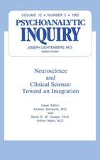 Neuroscience: Psychoanalytic Inquiry, 12.3