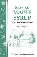 Making Maple Syrup: The Old-Fashioned Way