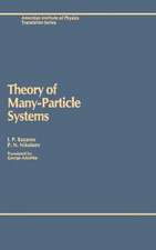 Theory of Many-Particle Systems