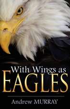 With Wings as Eagles