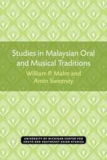 Studies in Malaysian Oral and Musical Traditions