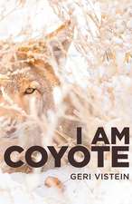 I Am Coyote