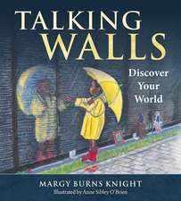 Talking Walls: Discover Your World