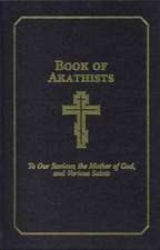 Book of Akathists II