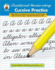 Traditional Handwriting: Cursive Practice, Grades 2 - 5