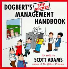 Dogbert's Top Secret Management Handbook