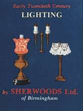 Early Twentieth Century Lighting